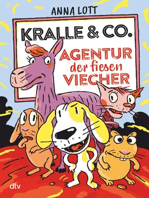 cover image of Kralle & Co. – Agentur der fiesen Viecher